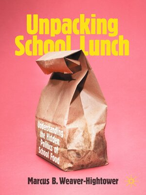 cover image of Unpacking School Lunch
